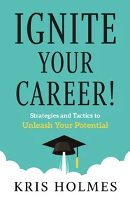 Cover of Ignite Your Career!